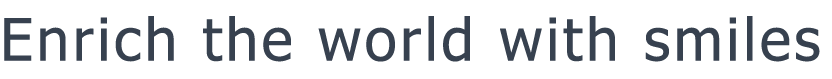 Enrich the world with smiles